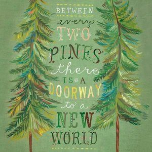 Between every two pines...